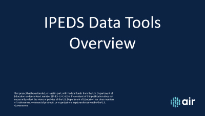 IPEDS Data Tools Overview