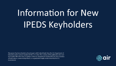 Information for New IPEDS Keyholders